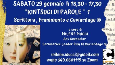 KINTSUGI DI PAROLE 1 (on line)  : scrittura ,frammento e Metodo Caviardage ®