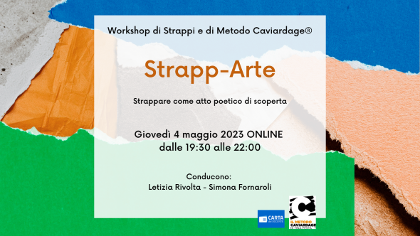 Strapp-Arte Workshop ONLINE di Strappi e Metodo Caviardage® _ Conducono Letizia Rivolta - Simona Fornaroli