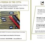 Ciclo di tre laboratori esperienziali ispirati alle Città invisibili di Italo Calvino: 3 incontro "La poesia di tre città - Maurilia"