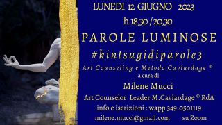 On Line "PAROLE LUMINOSE" ,Kintsugi di parole 3 .Workshop di Scrittura e Metodo Caviardage