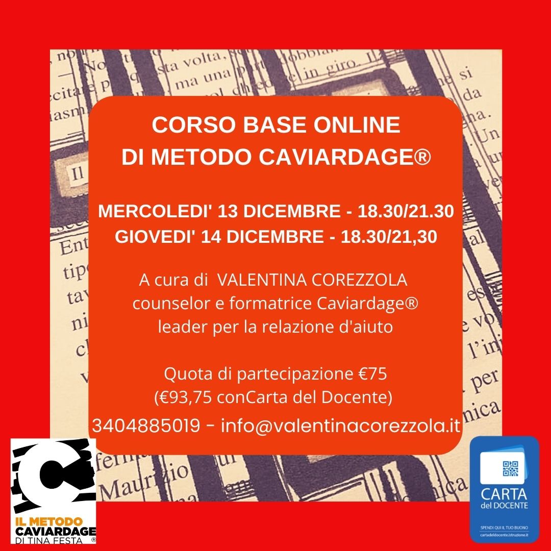 CORSO BASE ONLINE - 13 e 14 dicembre - a cura di Valentina Corezzola