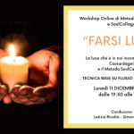 "Farsi Luce" Workshop in Metodo Caviardage® e SoulCollage® _ Conducono Letizia Rivolta - Simona Fornaroli